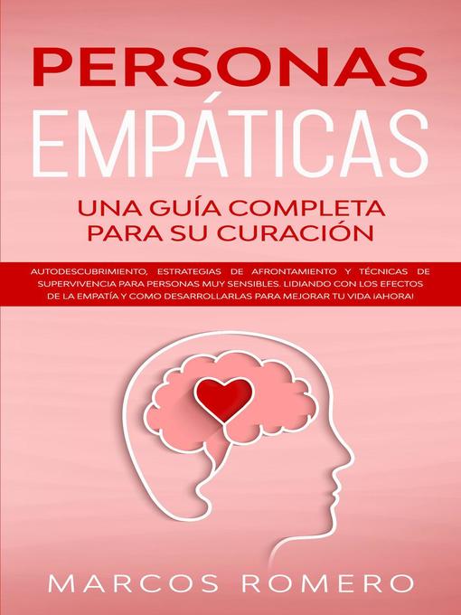 Title details for Personas Empáticas –Una guía completa para su curación by Marcos Romero - Available